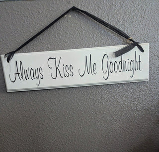|Always Kiss Me Goodnight Wall Decor|101496