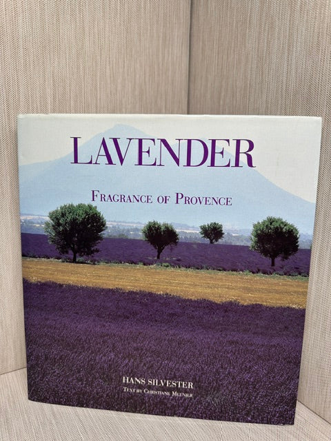 Lavandeページ Lavender: Fragrance of Provence by Hans Silvester (1996 First