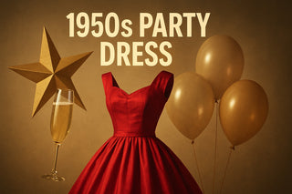 1950s Party Dress Guide: Style Tips for a Glamorous Look 2026