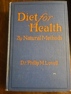 1928 Diet for Health by Natural Methods
