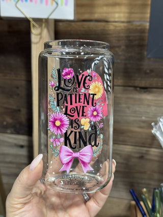 Love is Patient Glass Tumbler Only RSV NP|70961