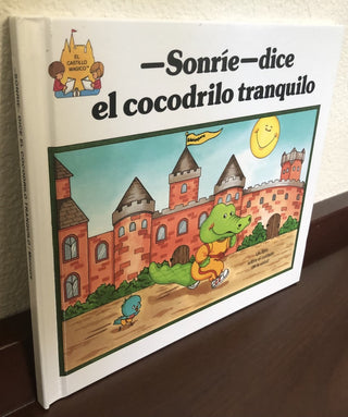 Sonríe dice el crocodilo tranquilo Book MTS 49|100576