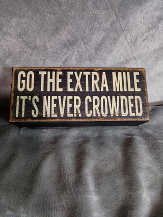 Extra Mile sign