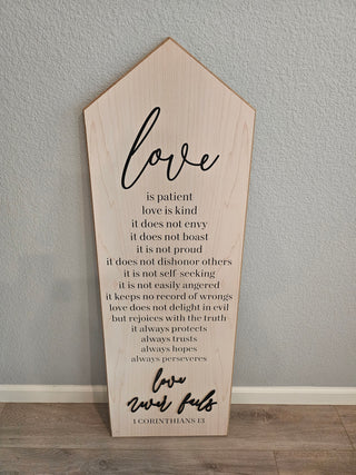 Tall Love Never Fails  Wooden Sign