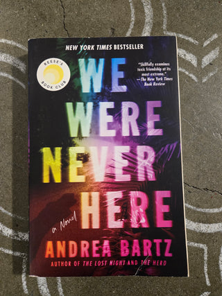 Paperback, We Were Never Here by Andrea Bartz M