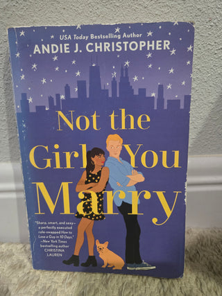Not the Girl You Marry by Andie J. Christopher