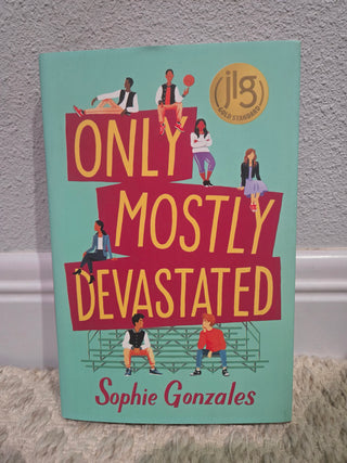 Only Mostly Devastated by Sophie Gonzales
