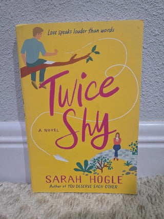 Twice Shy by Sarah Hogle
