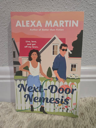 Next Door Nemesis by Alexa Martin
