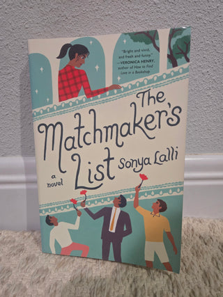 The Matchmaker’s List by Sonya Lalli