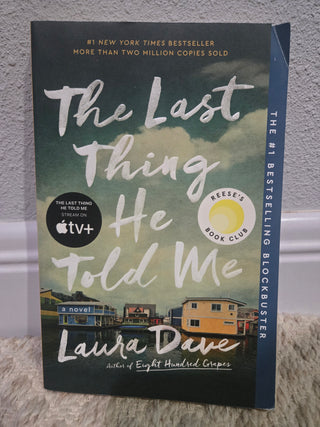 The Last Thing He Told Me by Laura Dave