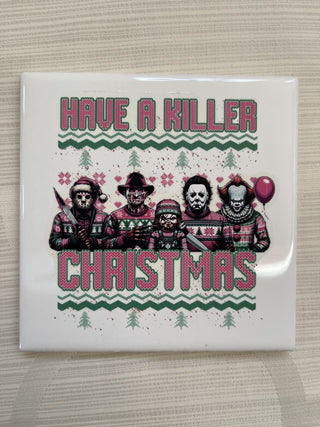 Coaster Christmas Have a Killer Christmas Horror Pink RCD|130817
