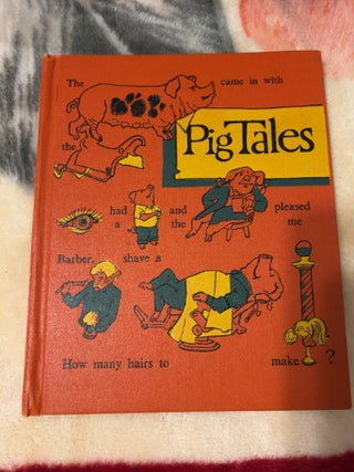 Pig Tales by NANCY DINGMAN WATSON 1961