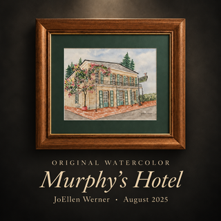 Original Watercolor Painting | "Murphy's Hotel" by JoEllen Werner | Framed Signed Artwork