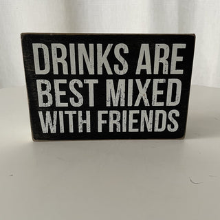 Wall Decor "Drinks are better mixed with friends" RSV