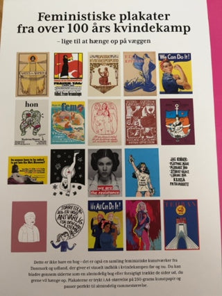 I can't believe I still have to protest this shit: 100 Years of Women's Rights Struggle in Posters
