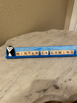 Penguin art rock decor Winter is Coming