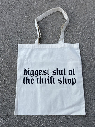 Biggest Slut at the Thrift Store Tote Bag RSV