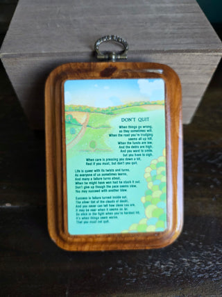 Don't Quit - Wooden Plaque