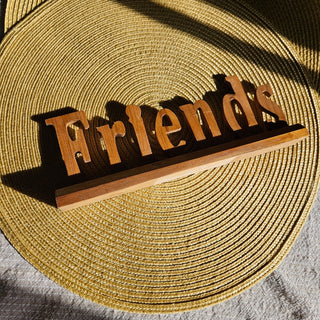 Friends Wooden Sign (BRI) - MTS|118796