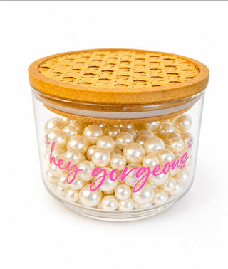 "Hey Gorgeous" Glass Vanity Jar w/ Pearls
