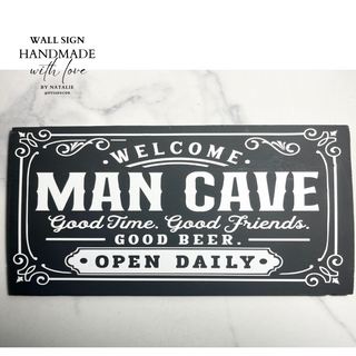 WD WALL SIGN - WELCOME MAN CAVE