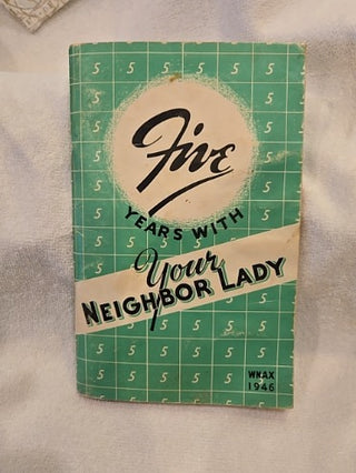 Five years with your neighbor Lady, WNAX 1946, RCD