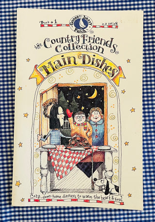 Vintage Gooseberry Patch Country Friends Collection, Main Dishes RCD|85954