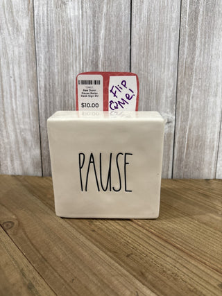 Rae Dunn Pause Relax Desk Sign RV