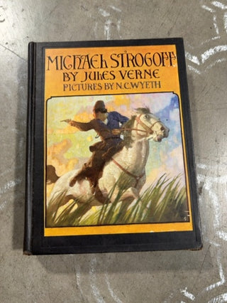 (Nearly) Antique Book: Michael Strogoff, First Edition,  1927 inscribed