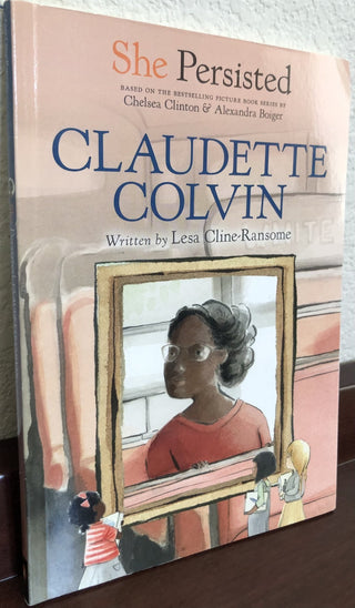 She Persisted Claudette Colvin Book MTS