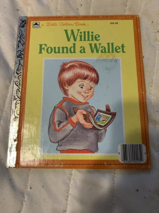 1984 A Little Golden Book titled "Willie Found a Wallet"