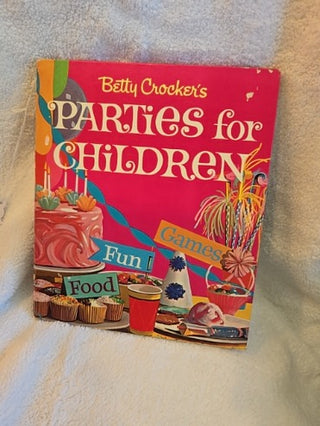 Parties for Children vintage Betty Crocker, RCD