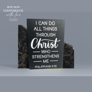 WD BOX SIGN - I CAN DO ALL THINGS|80680