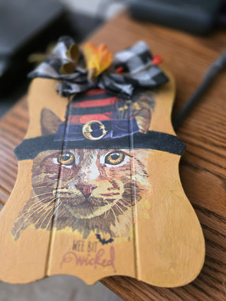 Wee bit wicked cat Halloween sign