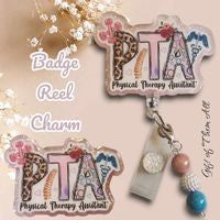 Badge Reel Charm: PTA (Physical Therapy Assistant)|62355