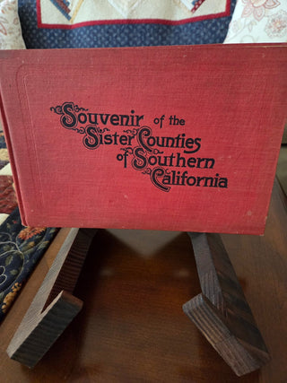 1880s "Souvenir of the Sister Counties of So CA" Book, RCD