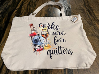 "Corks Are For Quitters" Large Zippered Canvas Tote RSV|72444