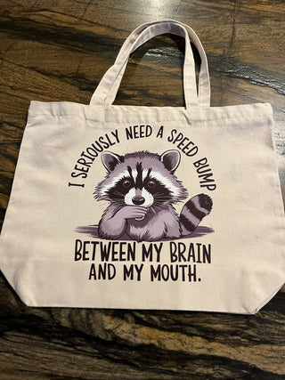 "Seriously Need A Speed Bump" Large Zippered Canvas Bag or Tote RSV