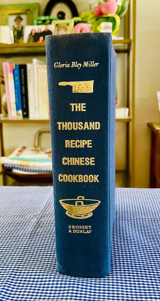 BP The Thousand Recipe Chinese Cookbook Gloria Bley Miller Art by Earl Thollander RCD|85928