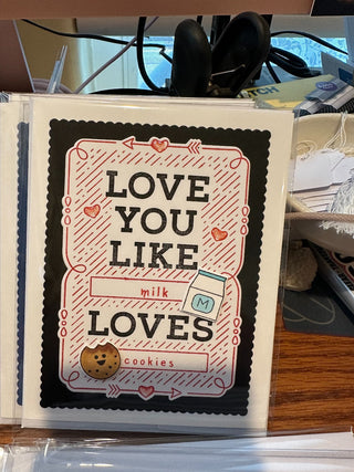Friendship Card - "Love you like milk loves cookies" gf174
