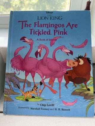 Disney's The Lion King: The Flamingos Are Tickled Pink, a children's book
