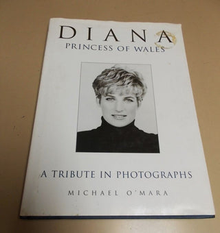 Diana Princess of Wales a Tribute in photographs HC Book /DJ 1997 O'mara #62 VV MTS