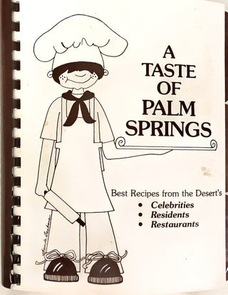 A Taste of Palm Springs