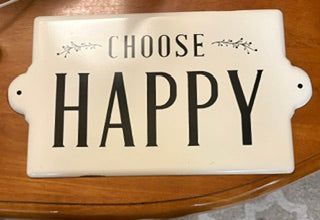 Choose Happy Porcelain Plaque