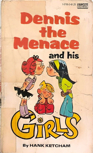 Dennis the Menace and his Girls