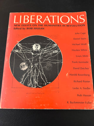 Liberations: New Essays on the Humanities in Revolution, a collection edited by  Ihab Hassan