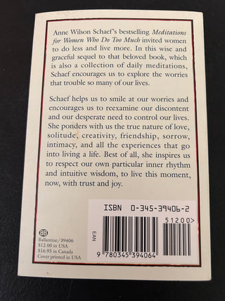 Meditations for People Who (May) Worry Too Much by Anne Wilson Schaef