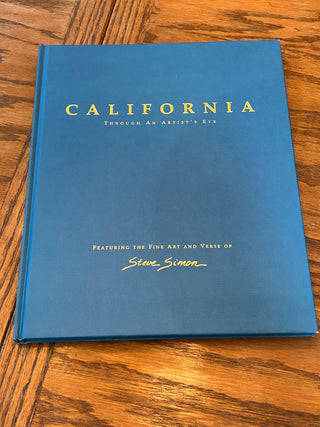 Coffee Table Book: California Through An Artist’s Eye by Steve Simon