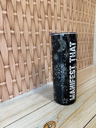 Skinny 20 oz Tumbler Manifest That Shit